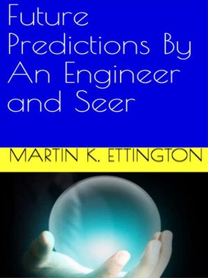 cover image of Future Predictions by an Engineer and Seer
